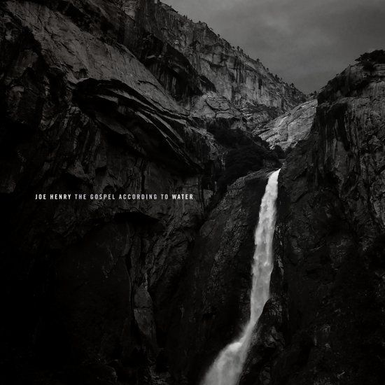 Omslag van Joe Henry: The Gospel According To Water