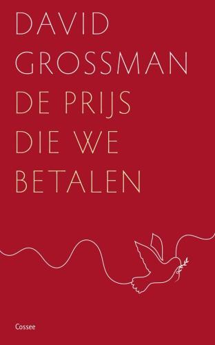 Omslag van David Grossman: De prijs die we betalen