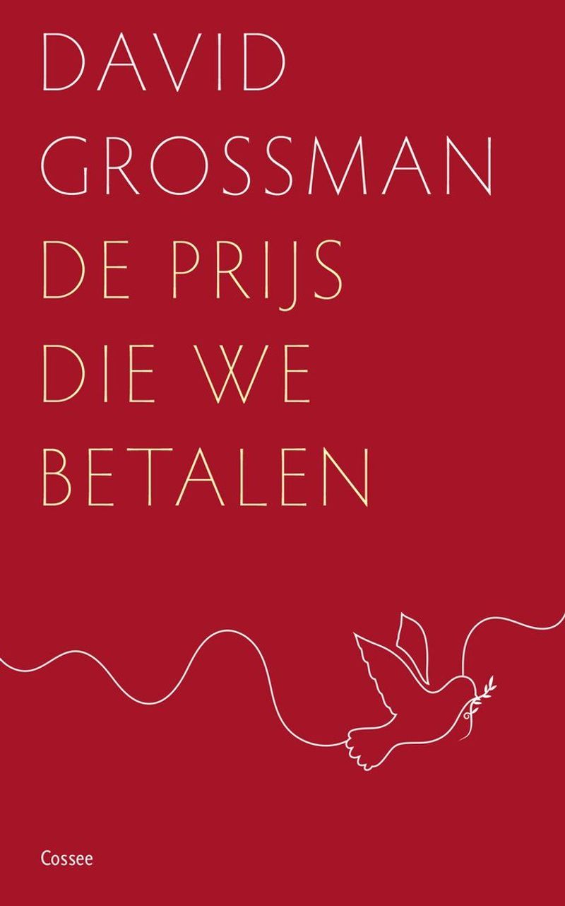 Omslag van David Grossman: De prijs die we betalen