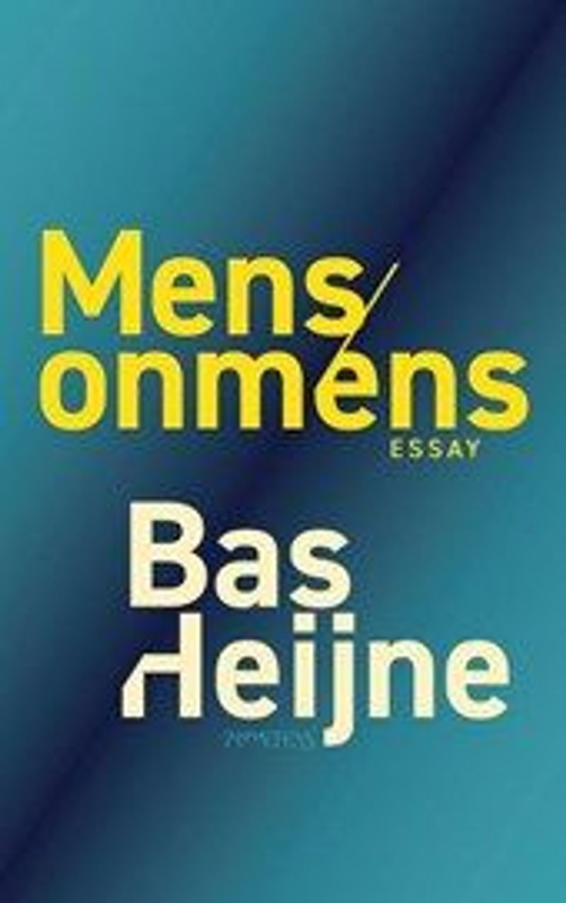 Omslag van Bas Heijne: Mens/onmens. Essay