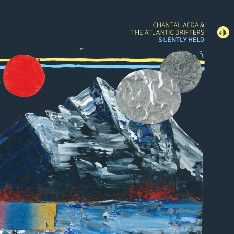 Omslag van Chantal Acda & The Atlantic Drifters: Silently Held