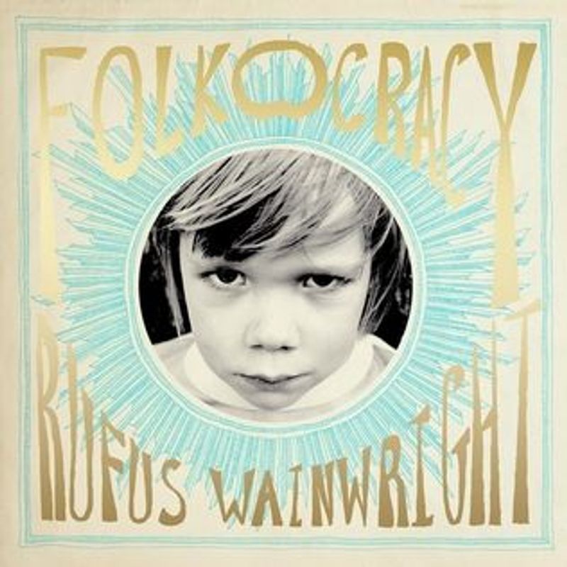 Omslag van Rufus Wainwright: Folkocracy