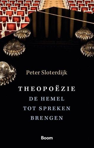 Omslag van Peter Sloterdijk: Theopoëzie. De hemel tot spreken brengen