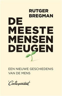 Omslag van Rutger Bregman: De meeste mensen deugen. Een nieuwe geschiedenis van de mens