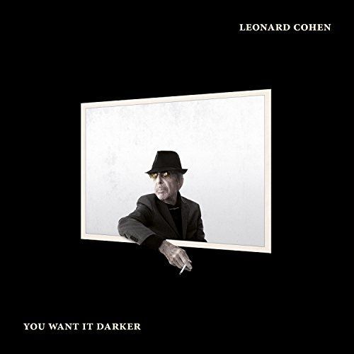 Omslag van Leonard Cohen: You Want It Darker