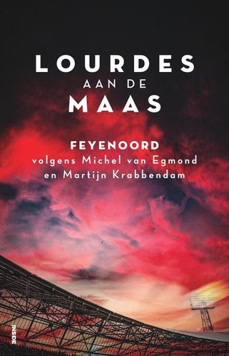 Omslag van Michel van Egmond: Lourdes aan de Maas