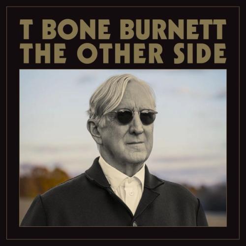 Omslag van T Bone Burnett: The Other Side