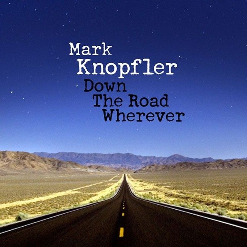 Omslag van Mark Knopfler: Down the Road Wherever