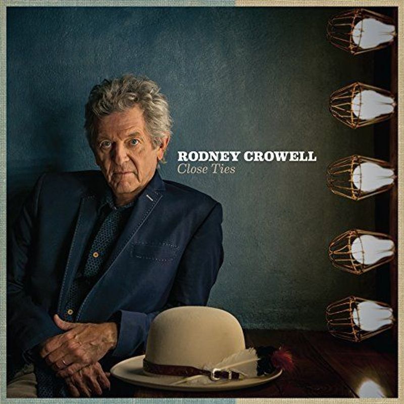 Omslag van Rodney Crowell: Close Ties