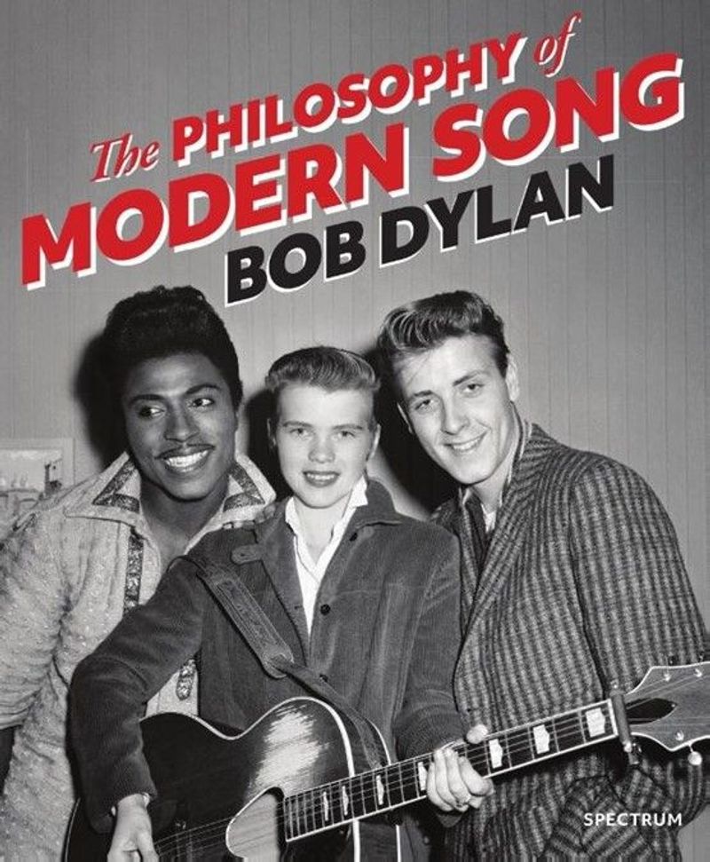 Omslag van Bob Dylan: The Philosophy of Modern Song