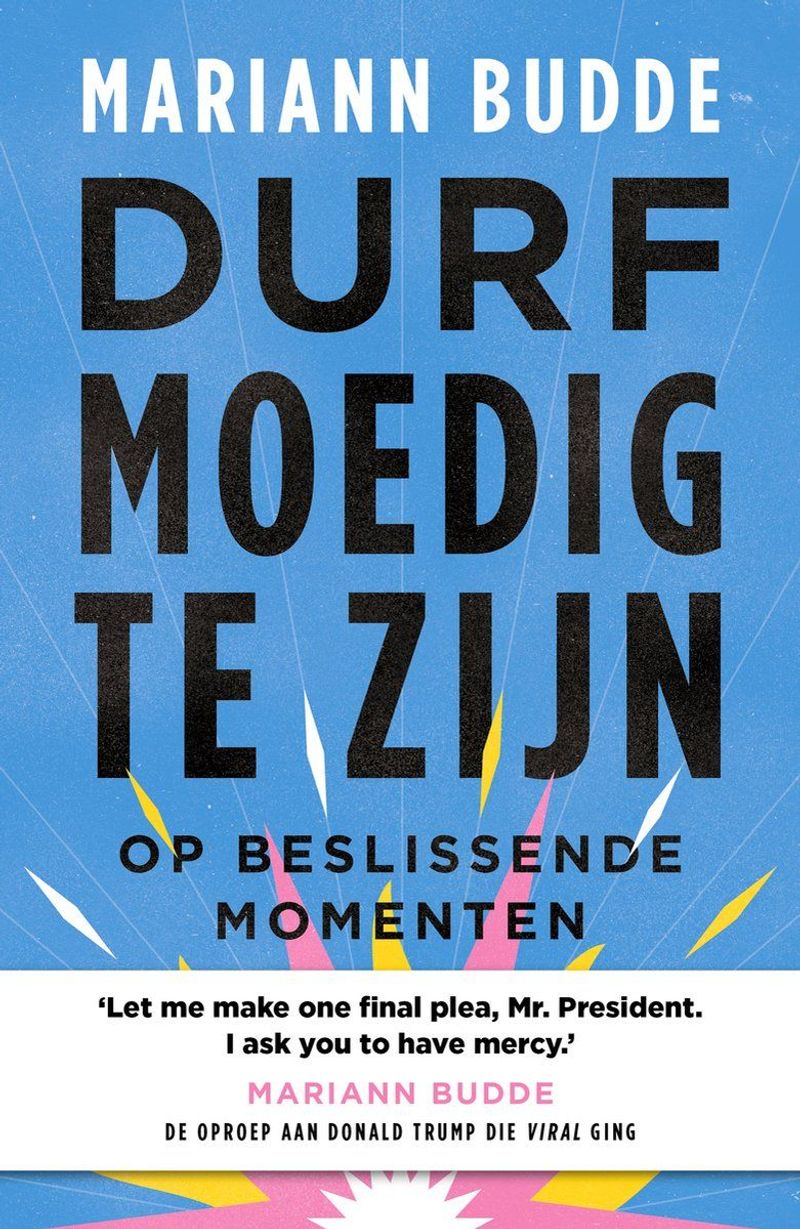 Omslag van Mariann Budde: Durf moedig te zijn