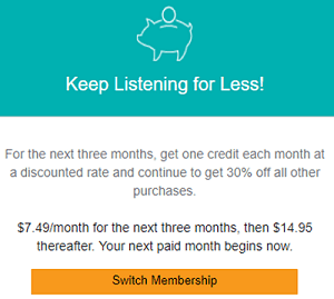 Explanation and option for Audible's "Keep Listening for Less" promotion