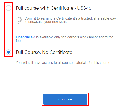 Option to earn a Coursera course certificate