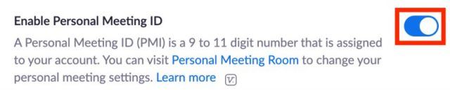 On toggle next to Enable Personal Meeting ID