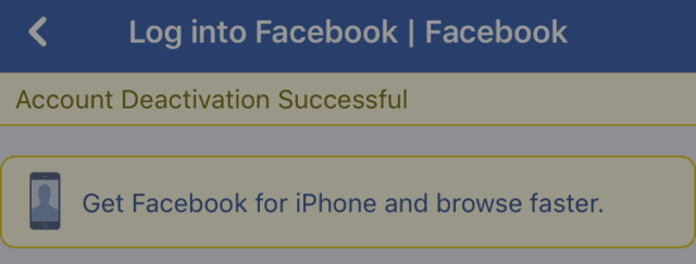 Confirmation that a Facebook account has been deactivated