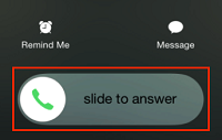 Slide button to answer call