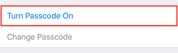 Turn Passcode On button