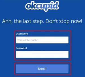 Choose an OkCupid username and password