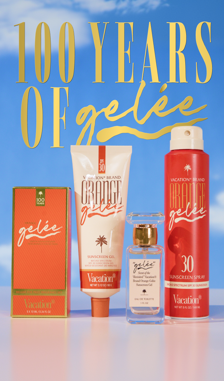 A collection of "Vacation Brand Orange Gelée" sunscreen and fragrance products beneath large gold text reading "100 YEARS OF gelée" against a blue sky.