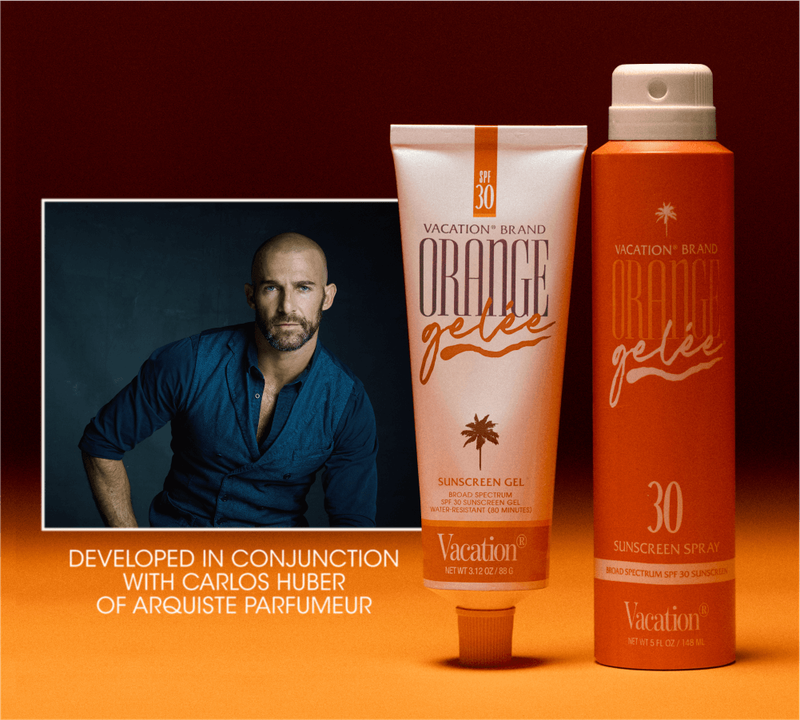 Carlos Huber, Orange Gelée and Orange Gelée Spray Oil