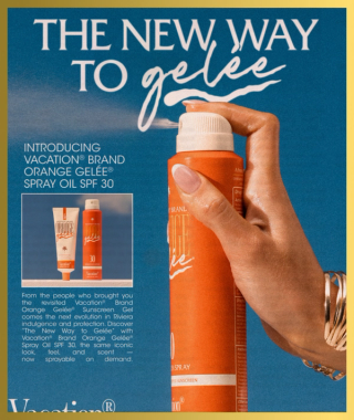 An advertisement for Vacation Brand Orange Gelée Spray Oil SPF 30, featuring a hand spraying the orange bottle, with the headline "THE NEW WAY TO gelée."