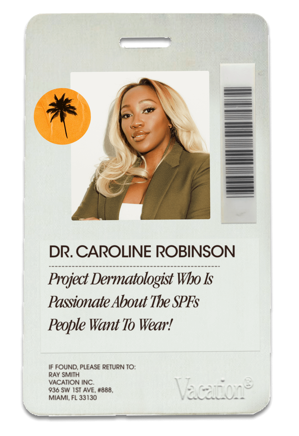 an ID badge for Dr. Caroline Robinson