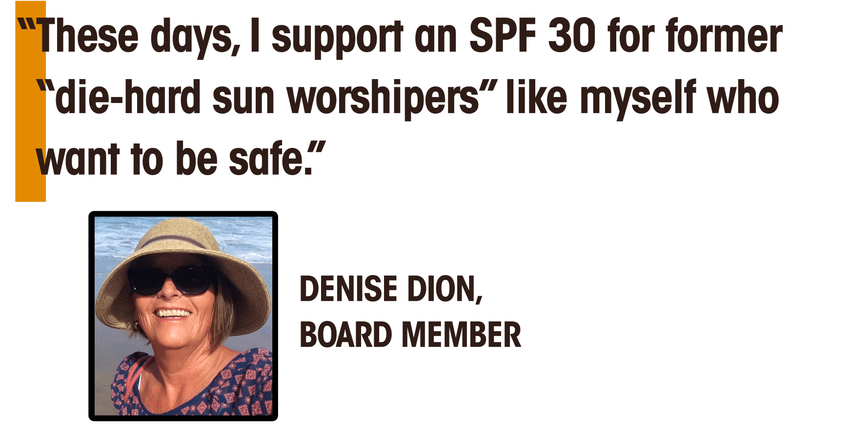 denise dion is a board member of spf 30