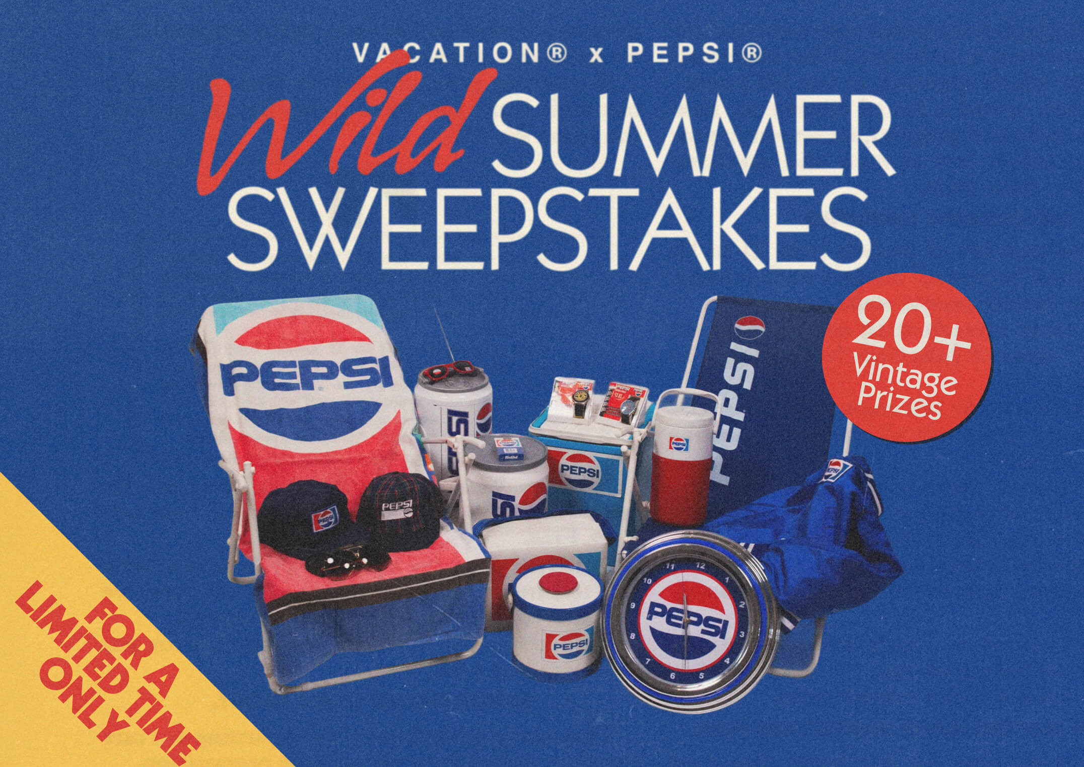 Vacation x Pepsi Wild Summer Sweepstakes ad displaying vintage Pepsi merchandise including beach chairs, coolers, and hats, with "20+ Vintage Prizes."