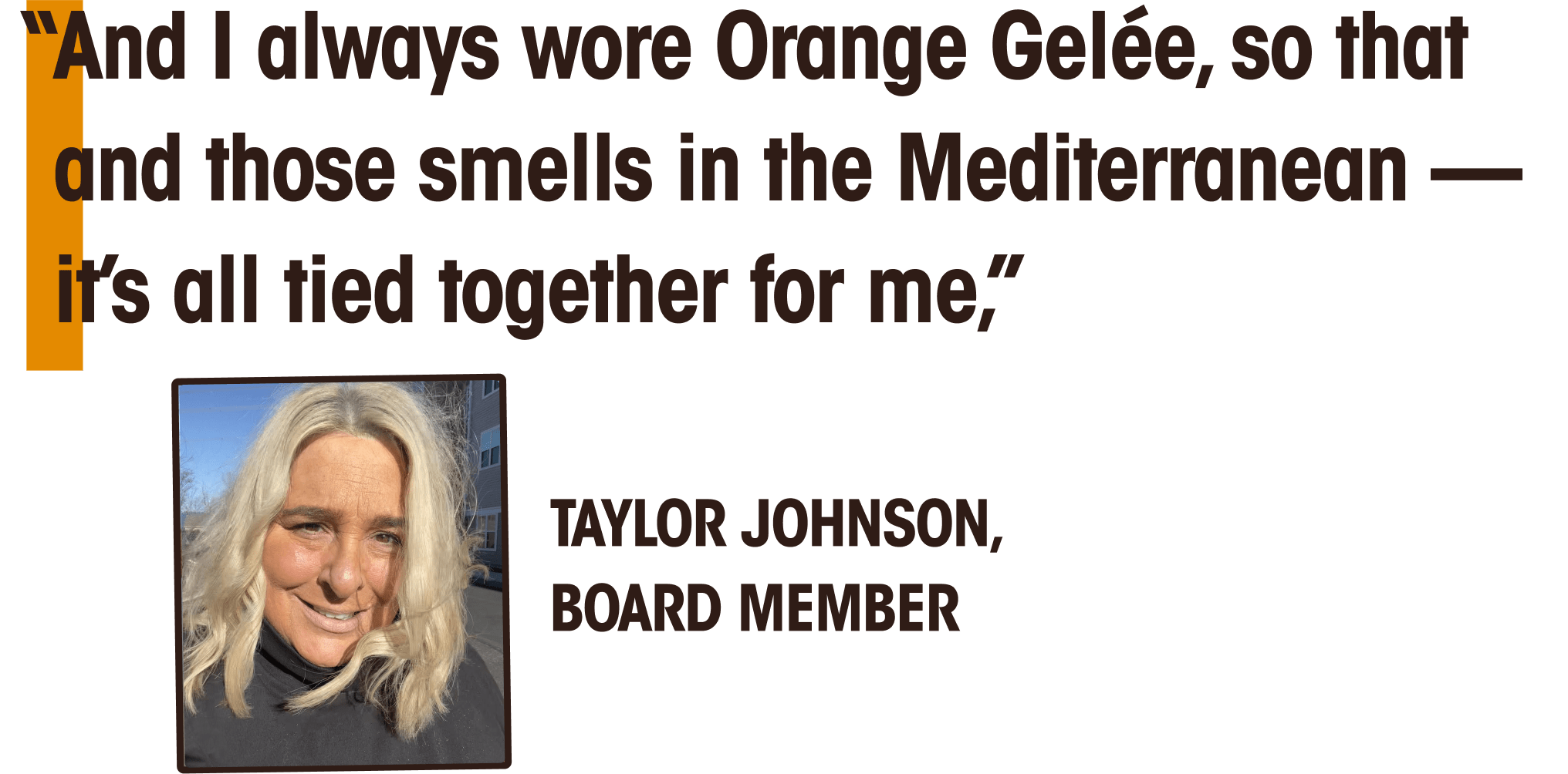 taylor johnson is a board member of orange gelee