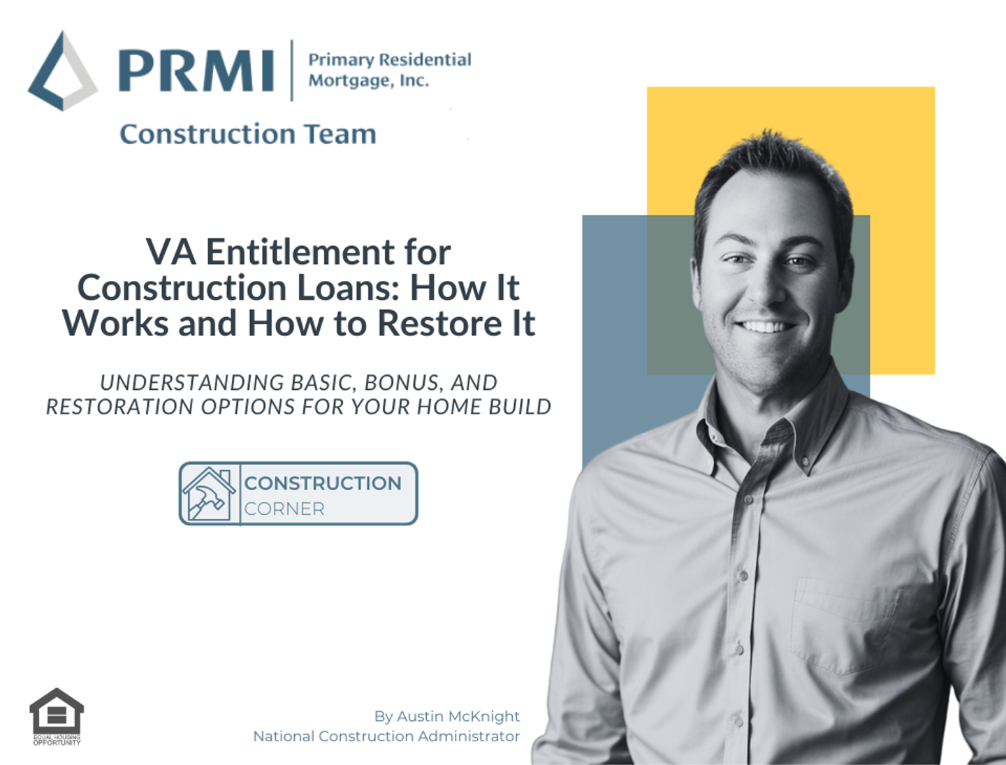 VA Entitlement for Construction Loans: How It Works and How to Restore It
