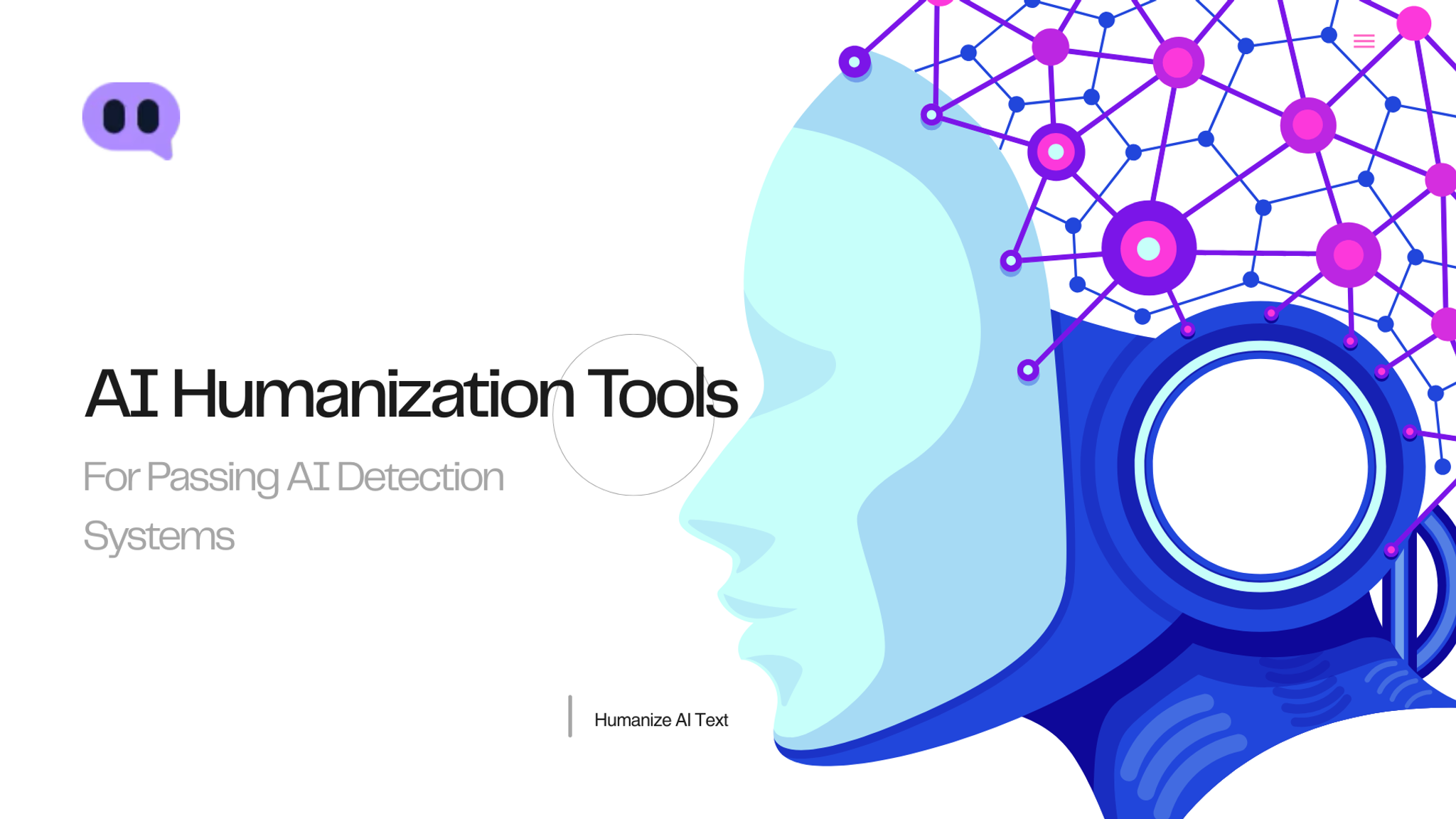 Best AI Humanization Tools For Passing AI Detection Systems