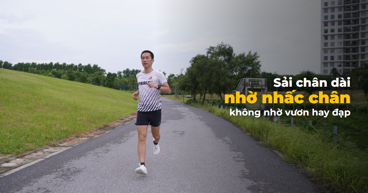 Sải chân khi chạy bộ: bao nhiêu là chuẩn và tăng thế nào cho đúng?