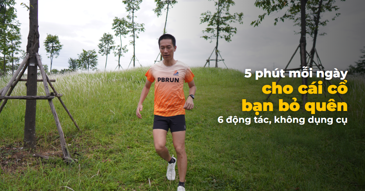 6 bài tập cổ vai gáy cho người chạy bộ đơn giản tại nhà