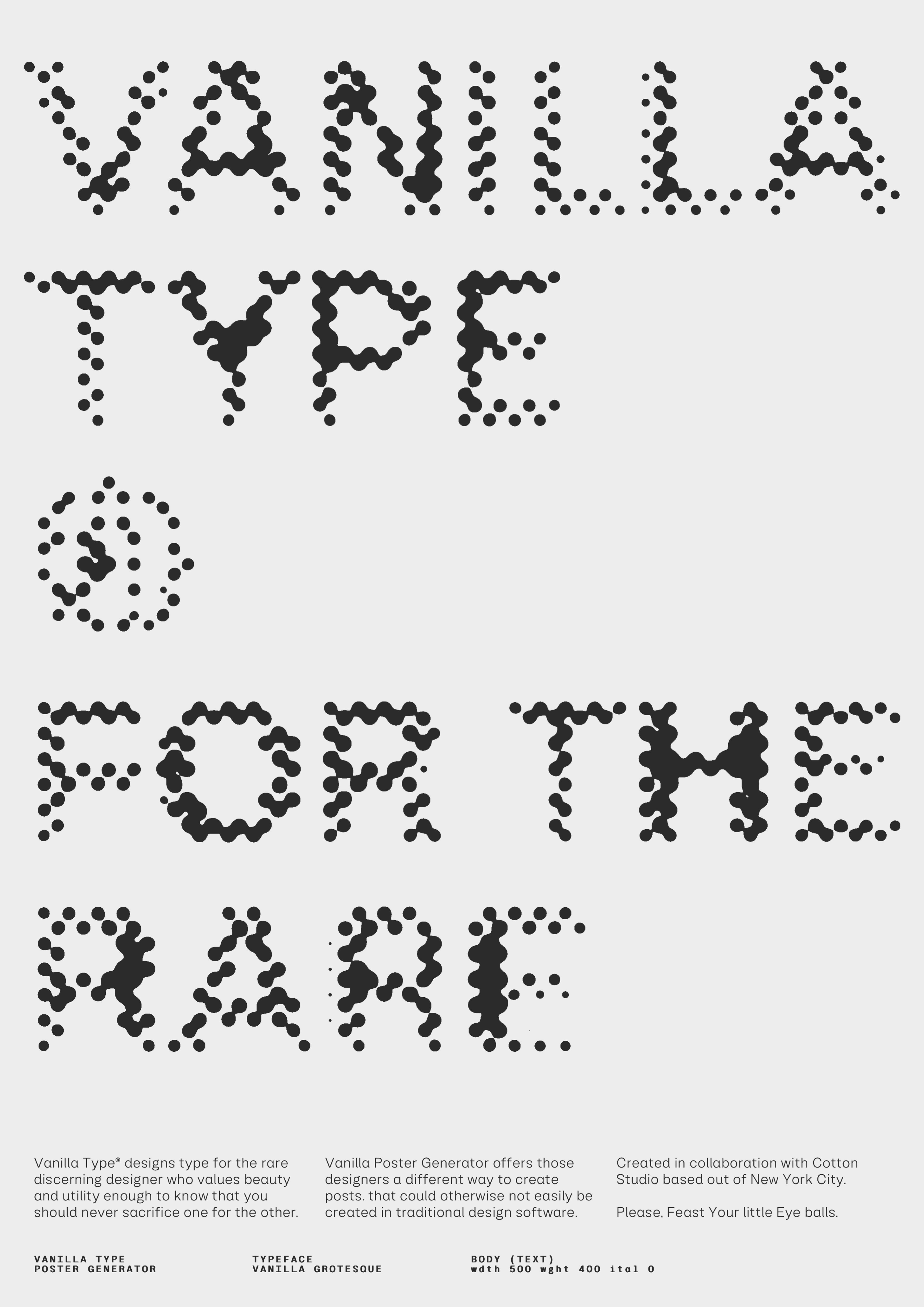 Poster with “Vanilla Type” and smaller explanatory text.. Copyright Cotton Design, Talia Cotton