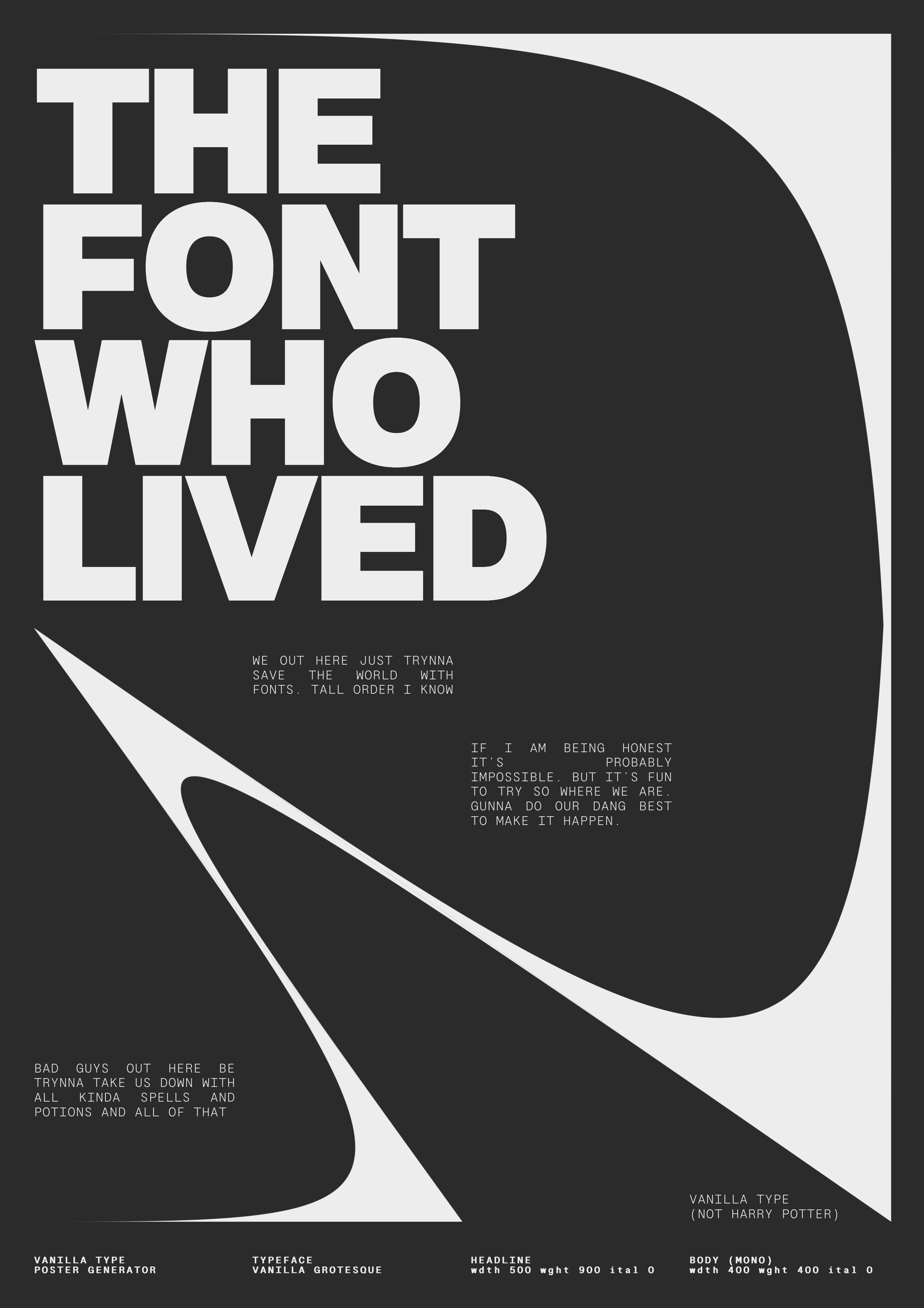 Bold sans serif text: “The Font Who Lived.”. Copyright Cotton Design, Talia Cotton