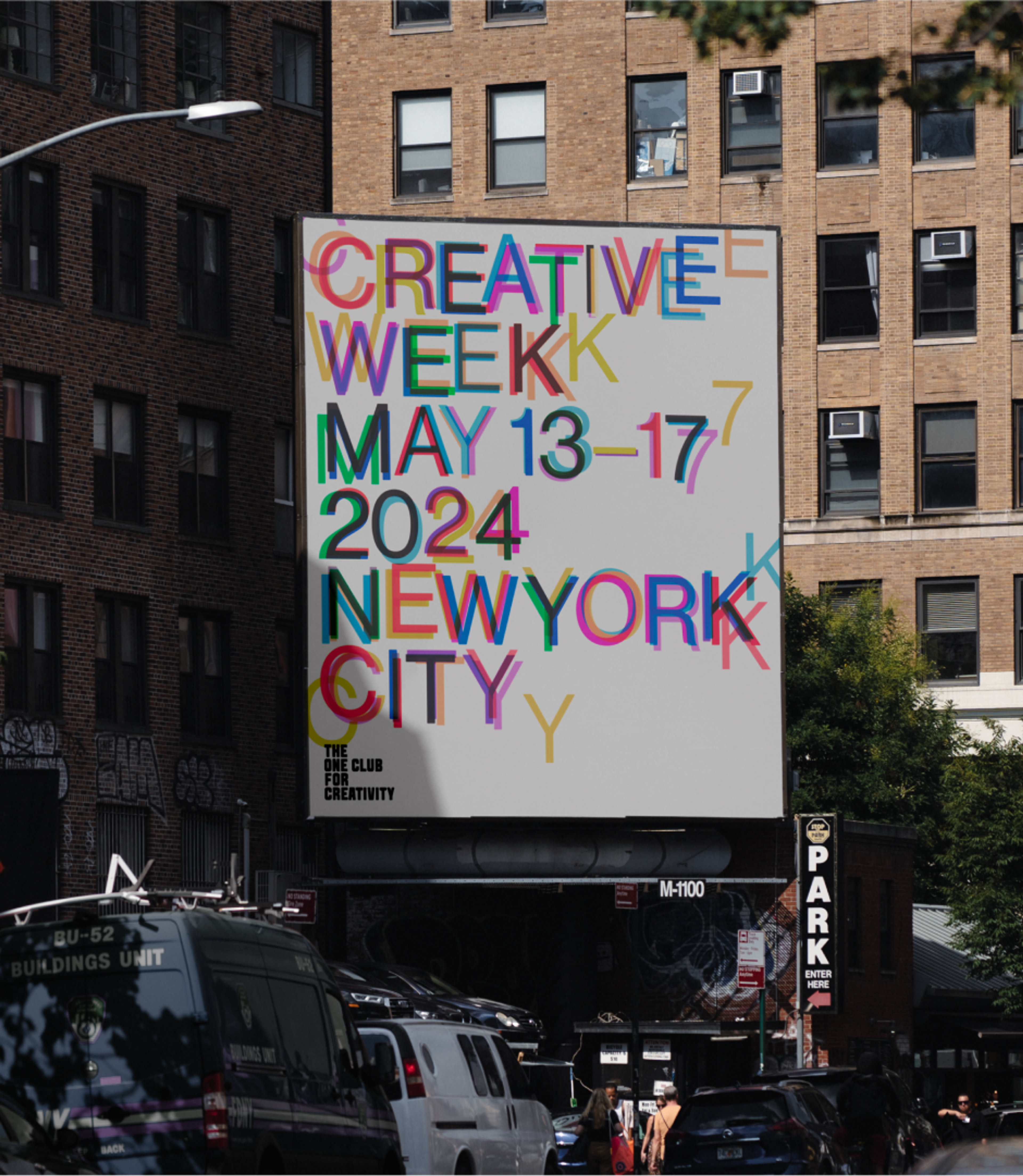 Billboard in New York City that reads "Creative Week May 13–17 New York City". Copyright Cotton Design, Talia Cotton