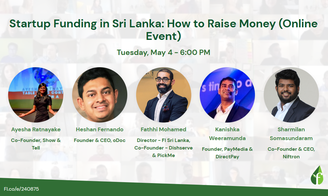 Want to Raise Money as a Sri Lankan Startup? Learn how at Founder Institute’s Upcoming Event