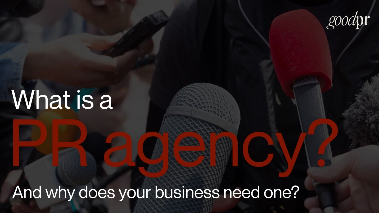 What Does a Public Relations Agency Do? (And When Your Brand Needs One)