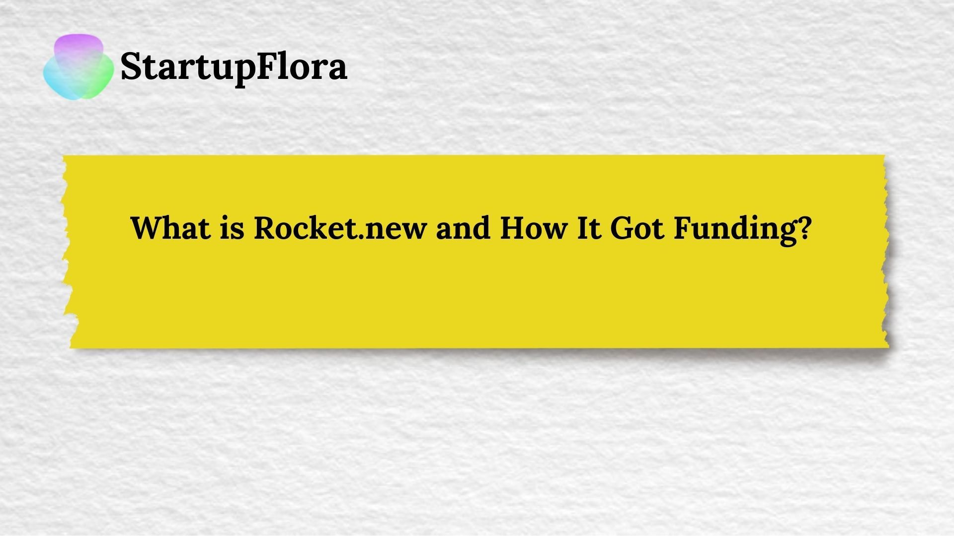 What is Rocket.new and How It Got Funding? 