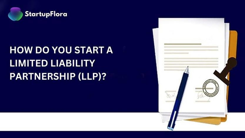 How Do You Start a Limited Liability Partnership (LLP)?