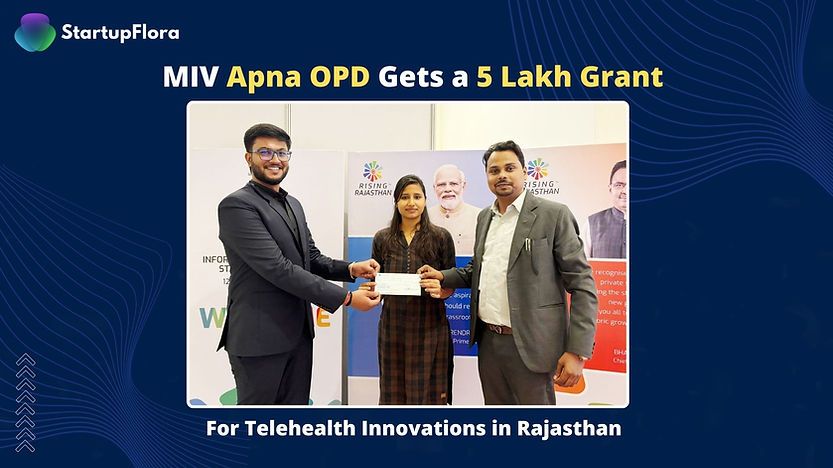 MIV Apna OPD Gets a 5 lakh Grant For Telehealth Innovations In Rajasthan