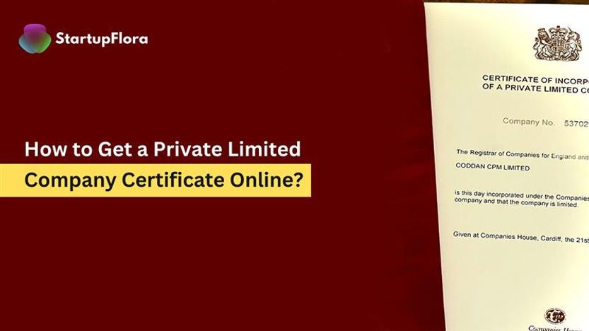 How To Get a Private Limited Company Certificate Online?