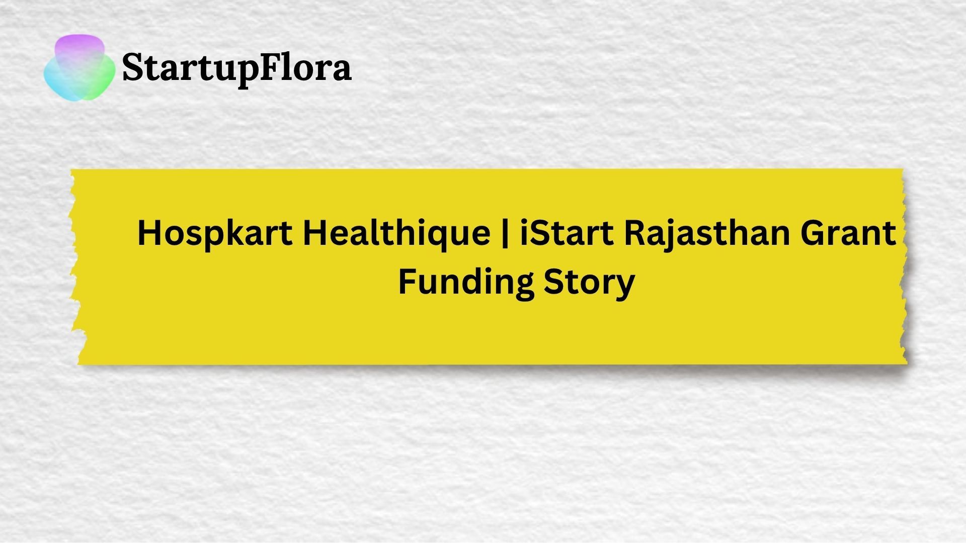 Funding Story X: Hospkart Healthique Private Limited