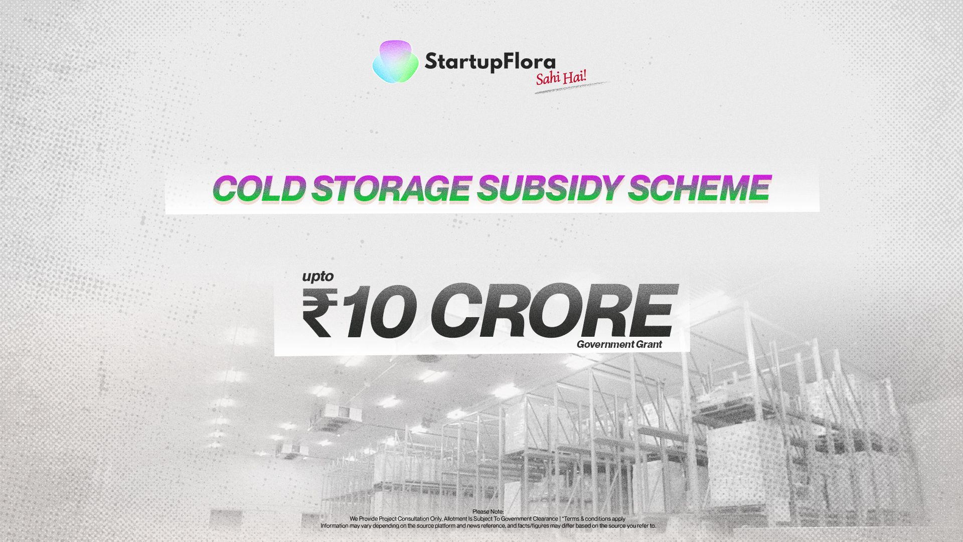 Cold Storage Subsidy Scheme 2025 – Get Up to ₹10 Crore Government Grant