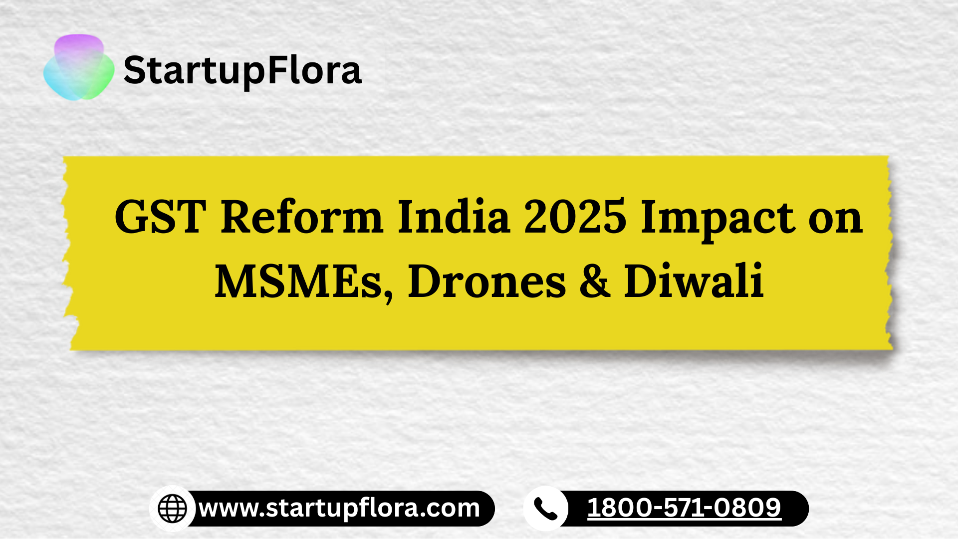GST Reform India 2025 Impact on MSMEs, Drones & Diwali