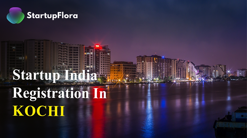 Startup India Registration In Kochi