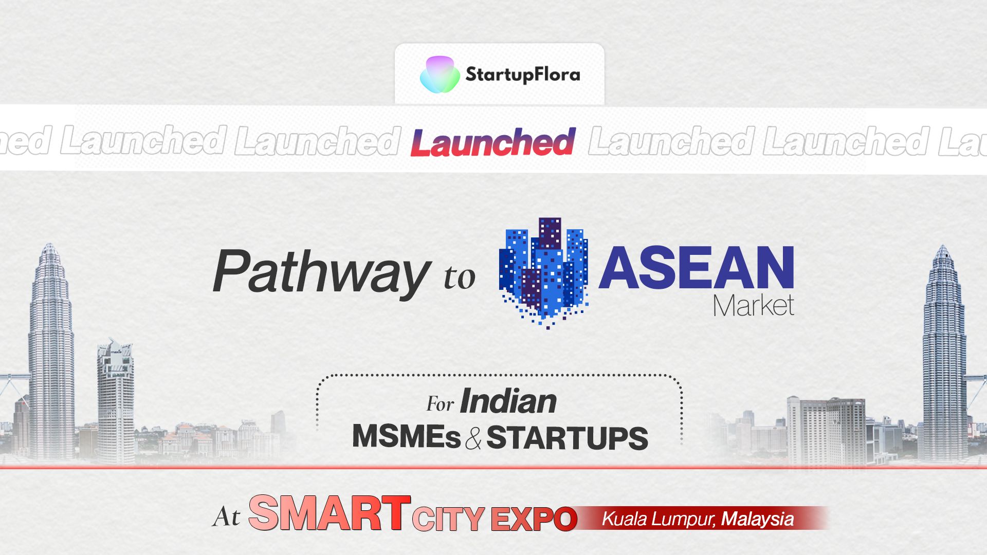 The ASEAN Market Is Open for Indian Business: StartupFlora Leads MSMEs Toward Global Growth