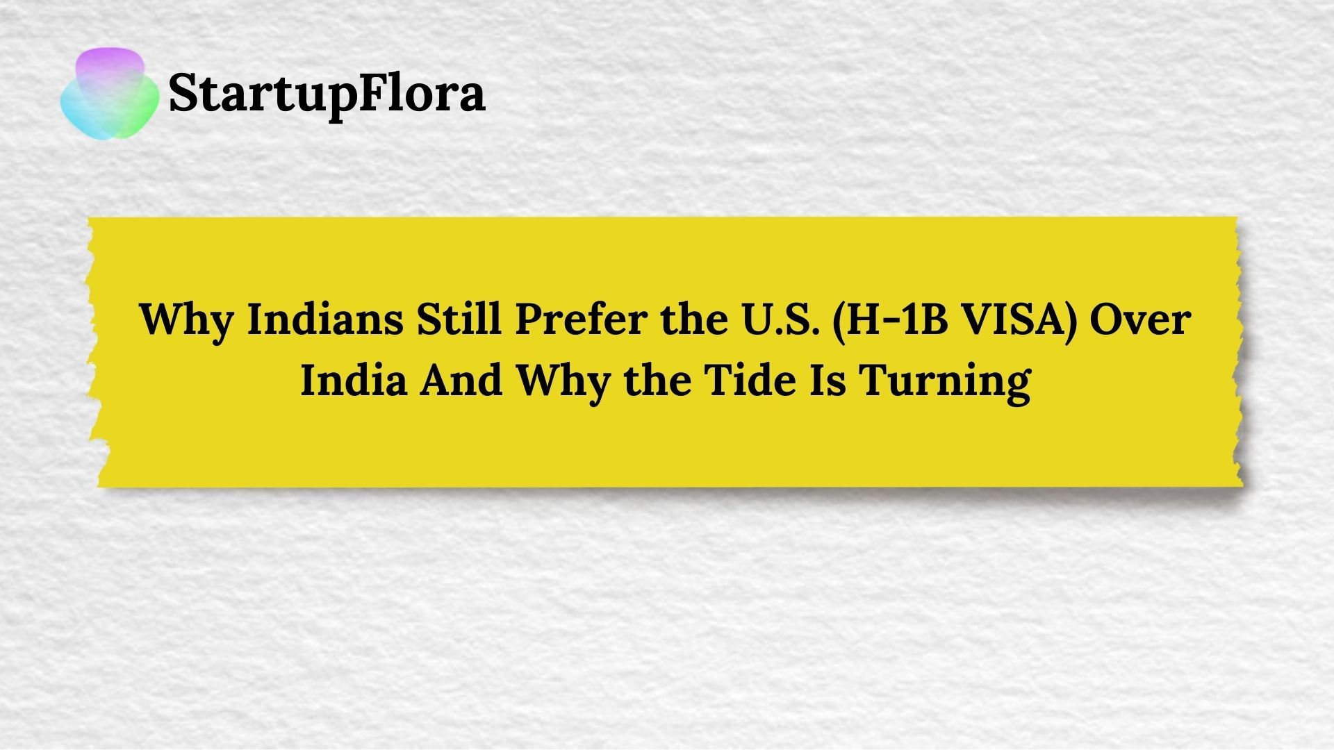 Why Indians Still Prefer the U.S. (H-1B VISA) Over India And Why the Tide Is Turning