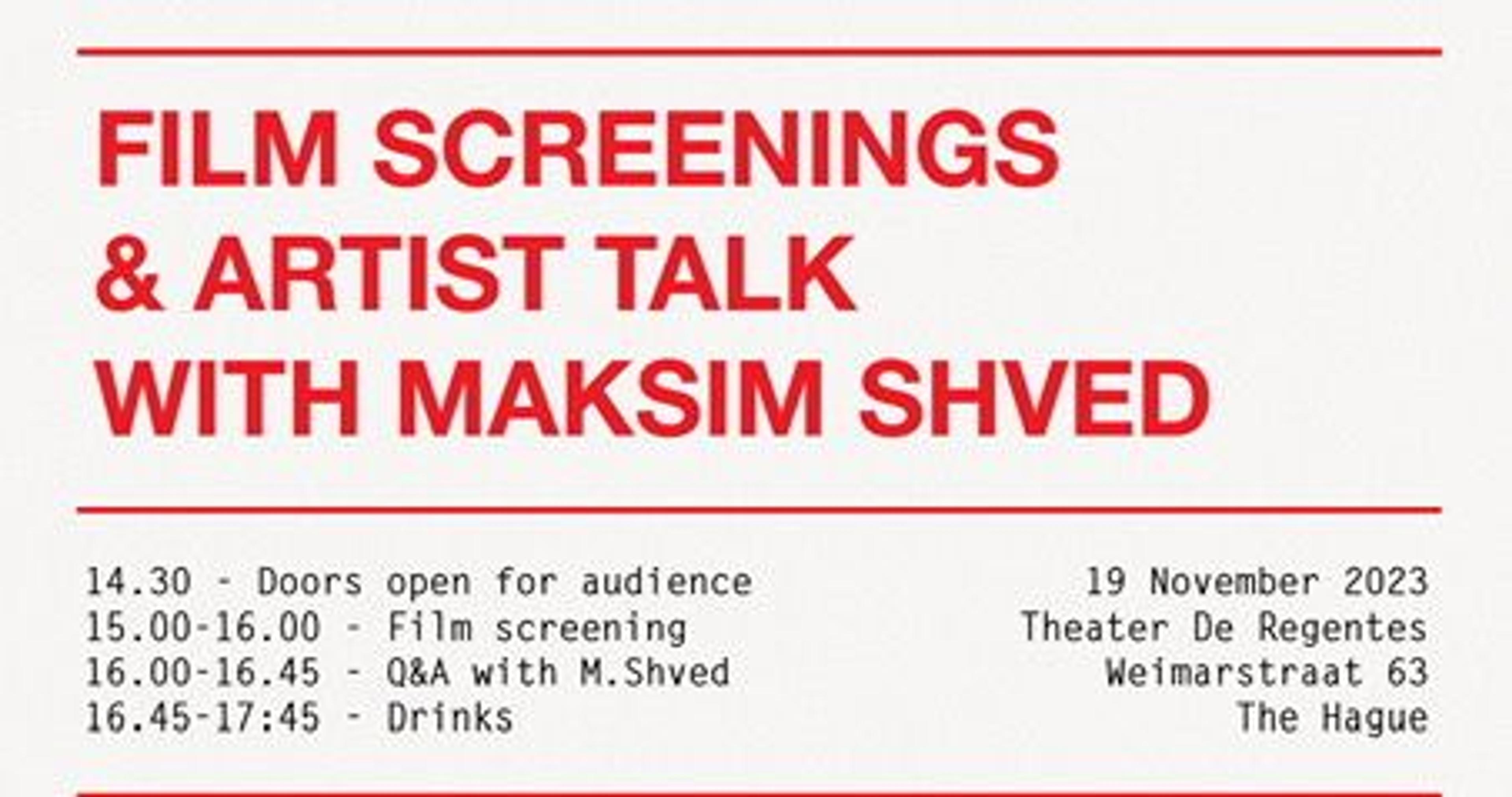 Filmvertoning en een ontmoeting met de regisseur Maxim Shved