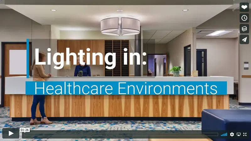 Lighting in Healthcare Environments